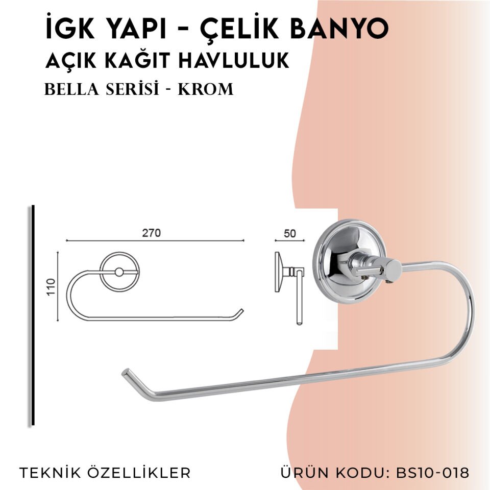 İGK YAPI - Çelik Banyo Bella Açık Kâğıt Havluluk (BS10-018)
