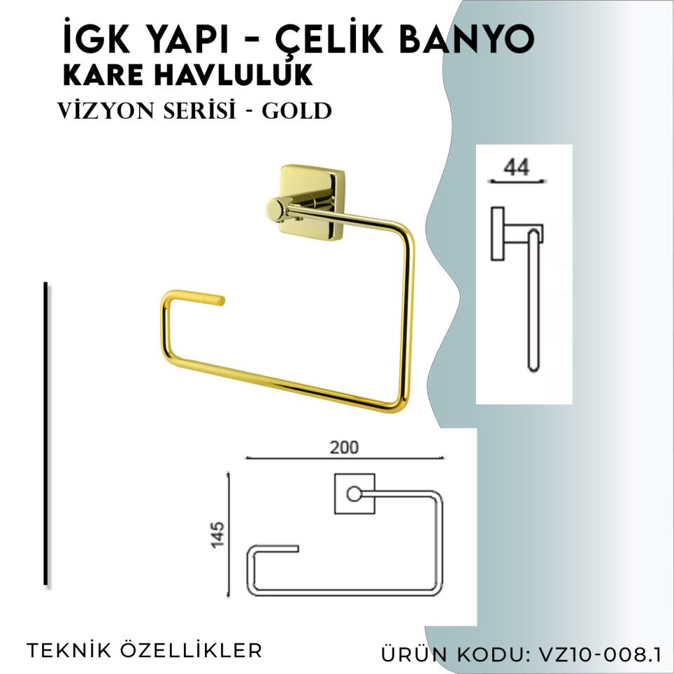 İGK YAPI - Çelik Banyo Vizyon Gold Kare Havluluk (VZ10-008.1)