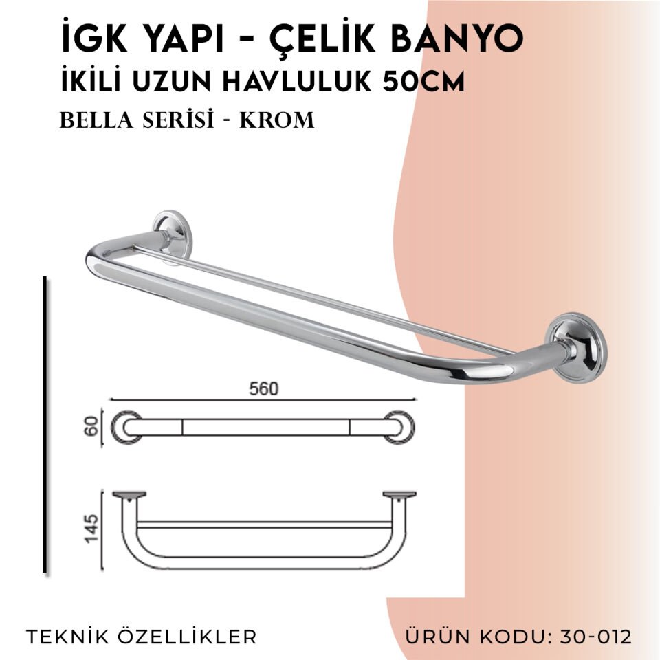İGK YAPI - Çelik Banyo Bella İkili Uzun Havluluk 50cm (30-012)