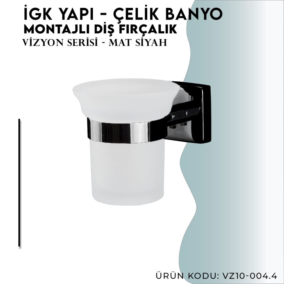 İGK YAPI - Çelik Banyo Vizyon Mat Siyah Montajlı Diş Fırçalık (VZ10-004.4)