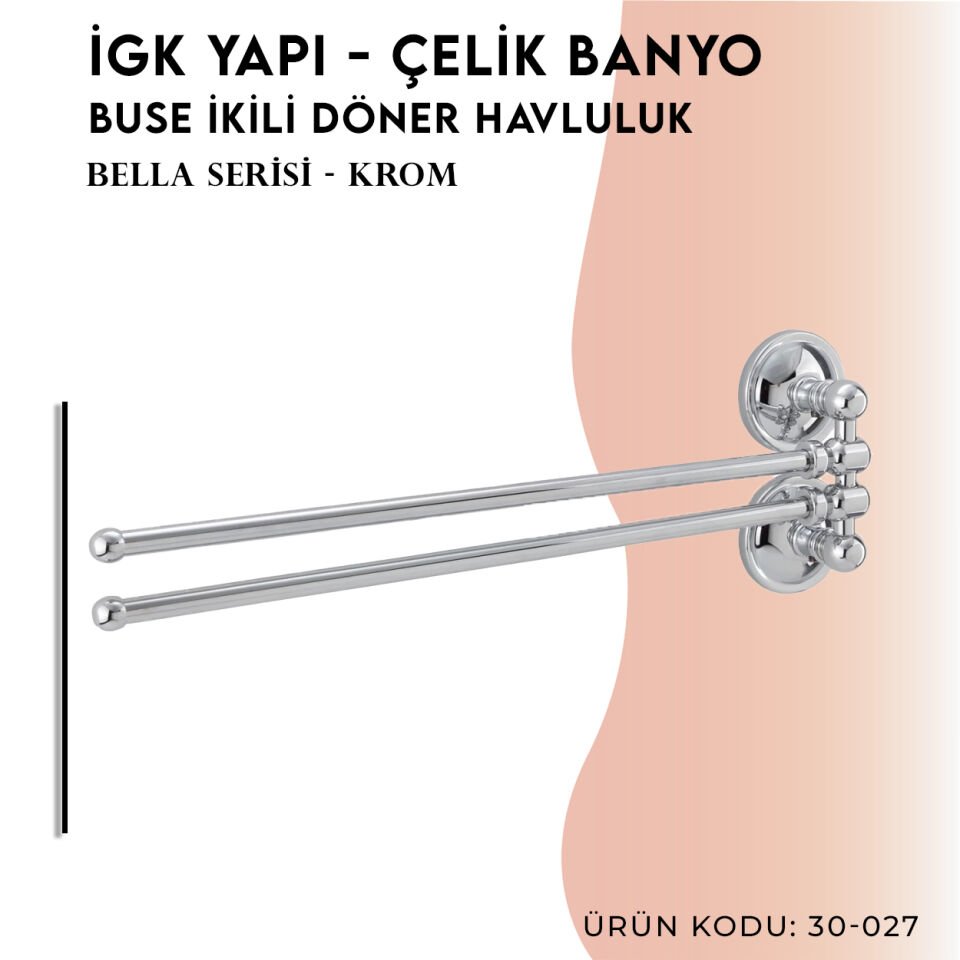 İGK YAPI - Çelik Banyo Bella Buse İkili Döner Havluluk  (30-027)