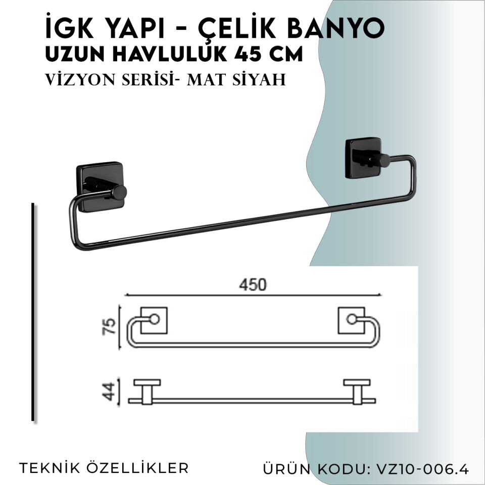 İGK YAPI - Çelik Banyo Vizyon Mat Siyah Uzun Havluluk 45cm (VZ10-006.4)