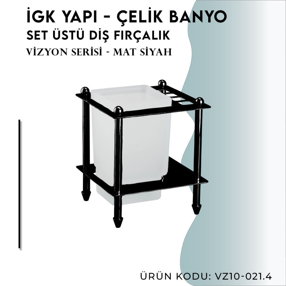 İGK YAPI - Çelik Banyo Vizyon Mat Siyah Set Üstü Diş Fırçalık (VZ10-021.4)