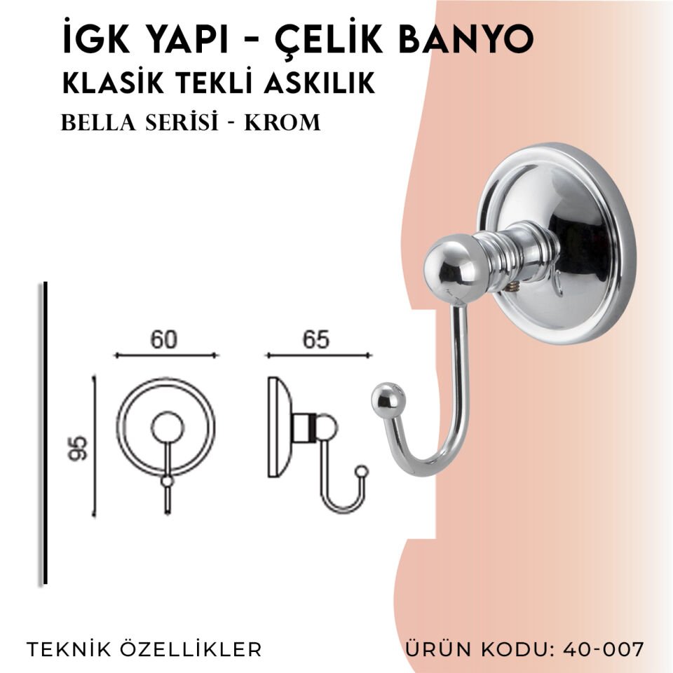İGK YAPI - Çelik Banyo Bella Klasik Tekli Askılık (40-007)
