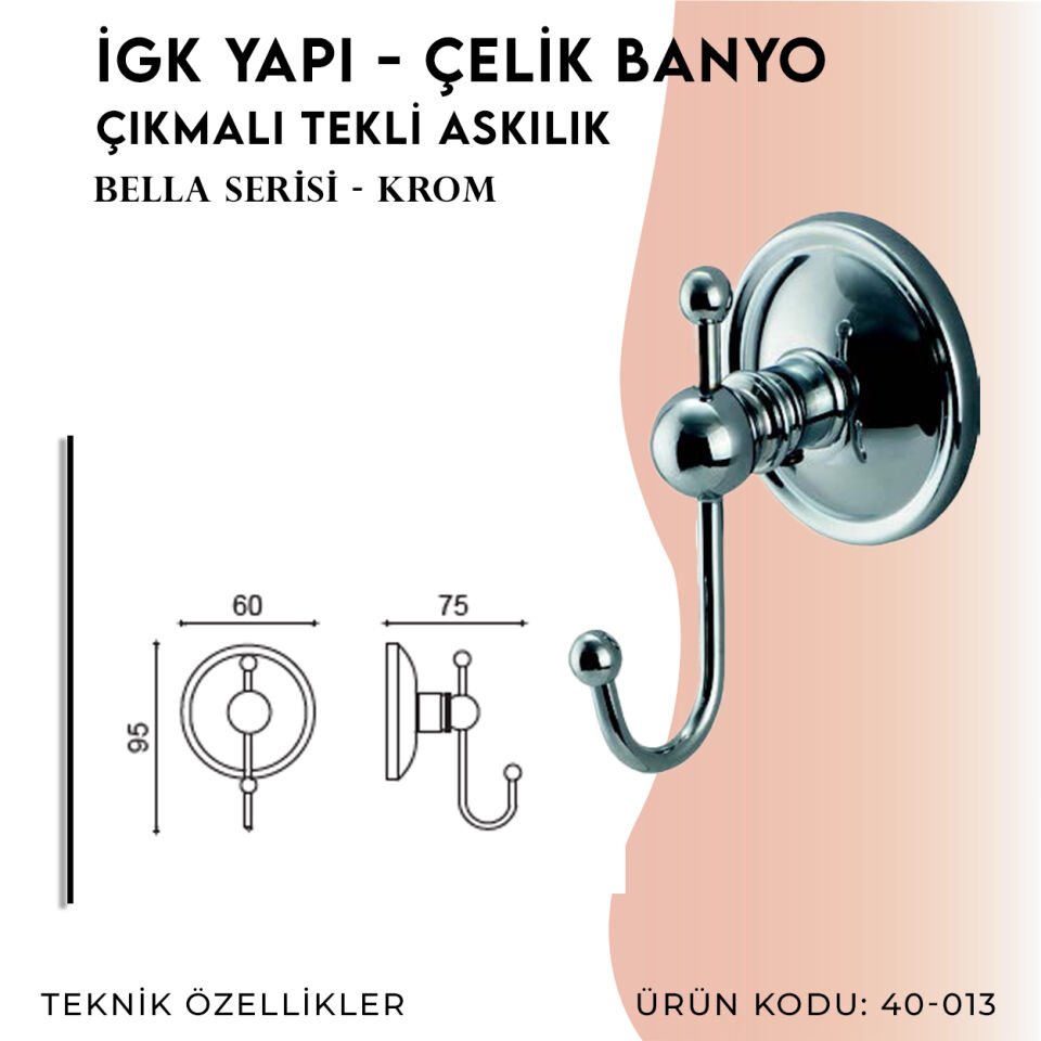 İGK YAPI - Çelik Banyo Bella Çıkmalı Tekli Askılık (40-013)
