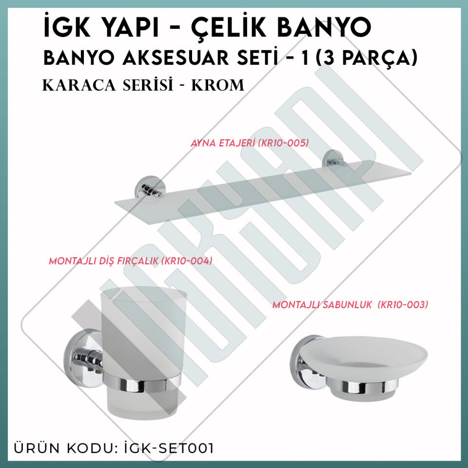 İGK YAPI - Çelik Banyo Karaca Banyo Aksesuar Seti -1(3 Parça)