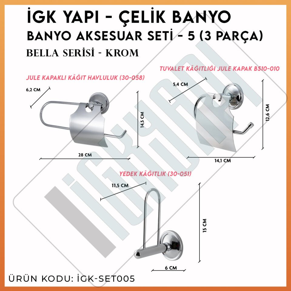 İGK YAPI - Çelik Banyo Bella Banyo Aksesuar Seti -5(3 Parça)