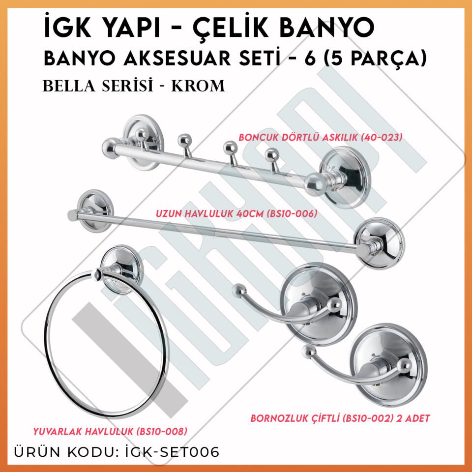 İGK YAPI - Çelik Banyo Bella Banyo Aksesuar Seti -6(5 Parça)