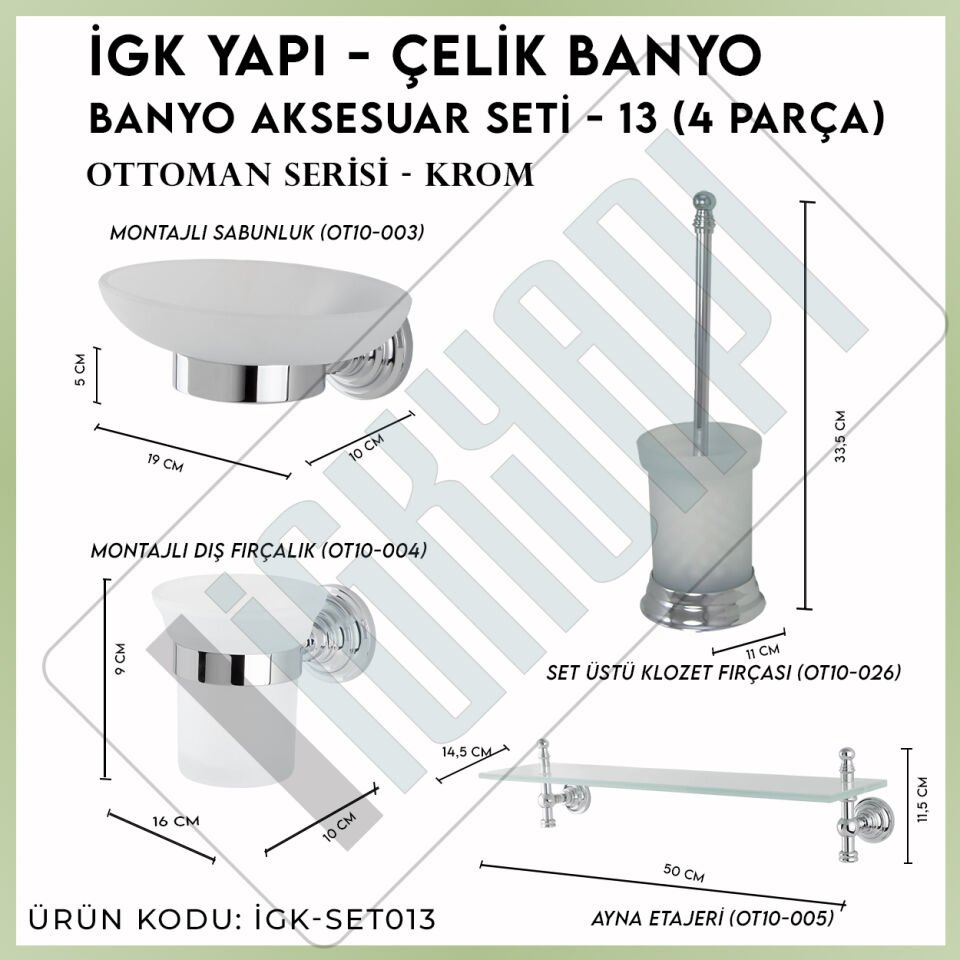 İGK YAPI - Çelik Banyo Ottoman Banyo Aksesuar Seti -13(4 Parça)