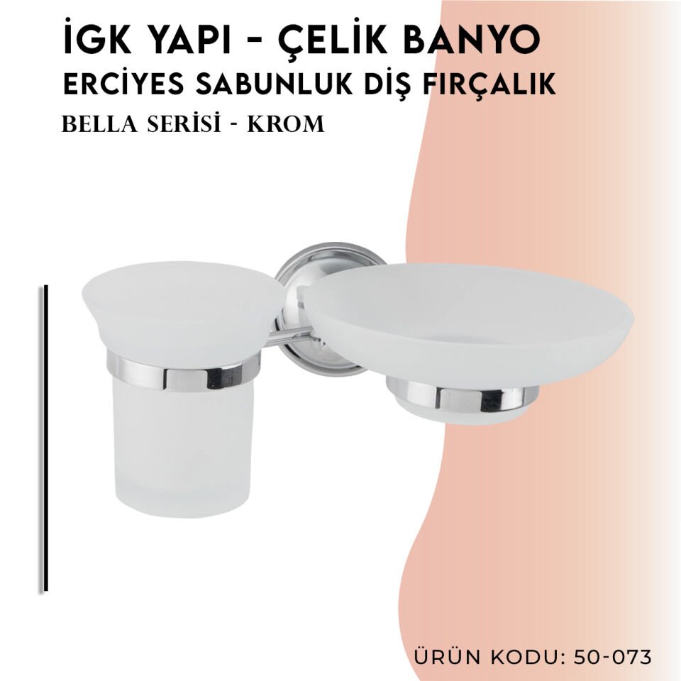 İGK YAPI - Çelik Banyo Bella Erciyes Sabunluk Diş Fırçalık (50-073)
