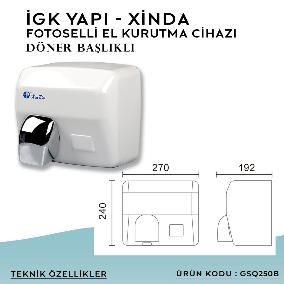 İGK YAPI – XinDa Fotoselli Döner Başlıklı El Kurutma Makinesi (GSQ250B)