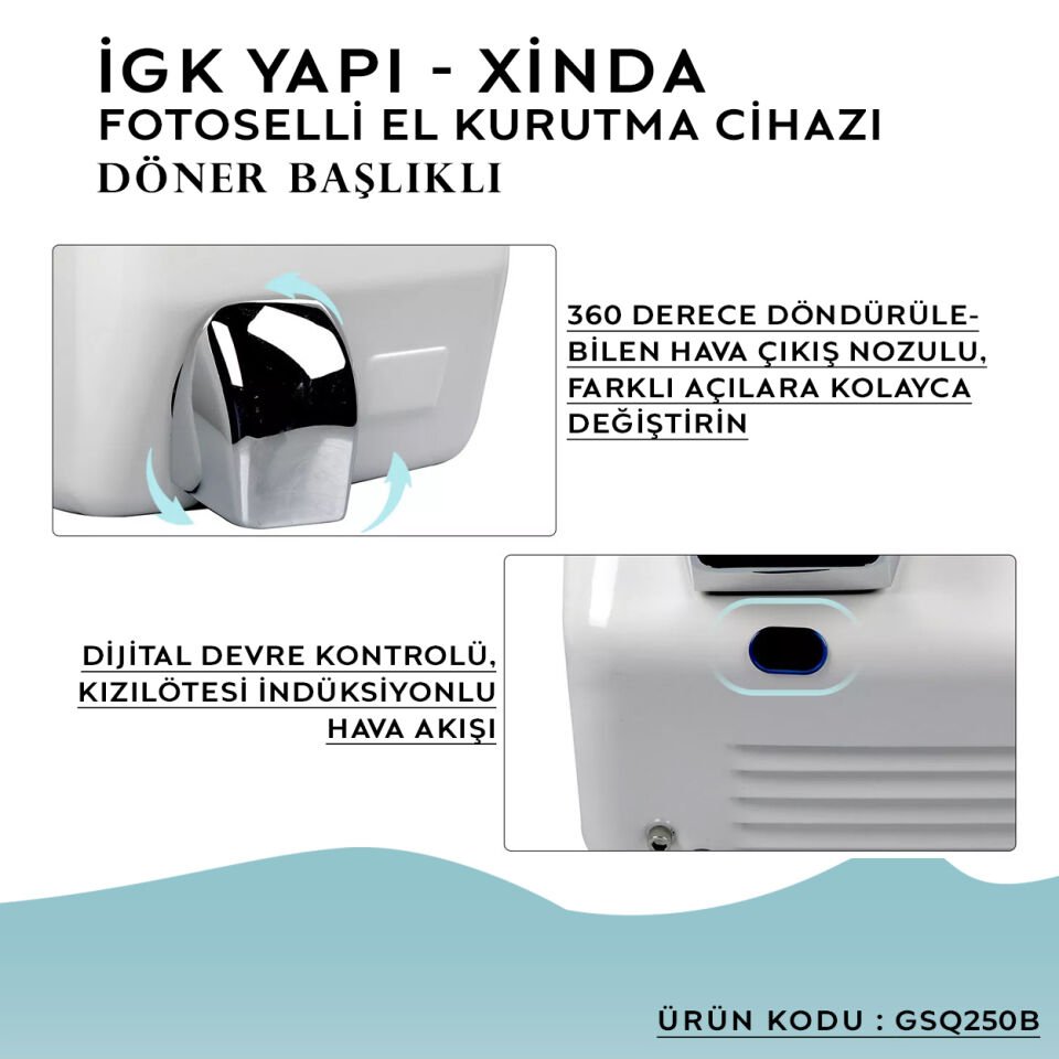 İGK YAPI – XinDa Fotoselli Döner Başlıklı El Kurutma Makinesi (GSQ250B)
