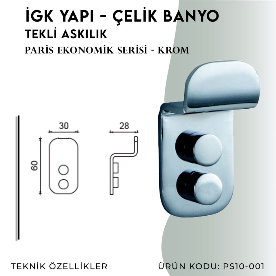 İGK YAPI - Çelik Banyo Paris Tekli Askılık (PS10-001)