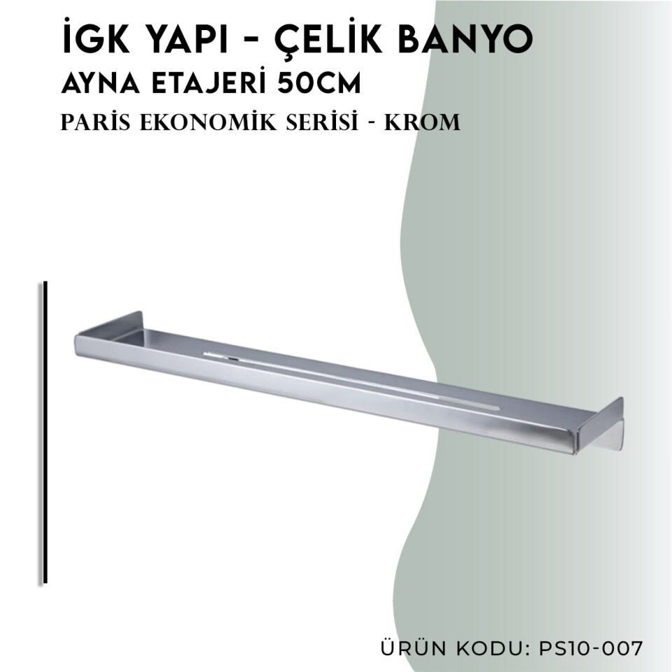 İGK YAPI - Çelik Banyo Paris Etajer 50cm (PS10-007)