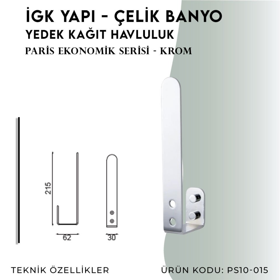 İGK YAPI - Çelik Banyo Paris Yedek Kağıt Havluluk (PS10-015)