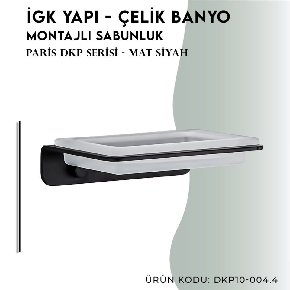 İGK YAPI - Çelik Banyo Paris Montajlı Sabunluk (DKP10-004.4)