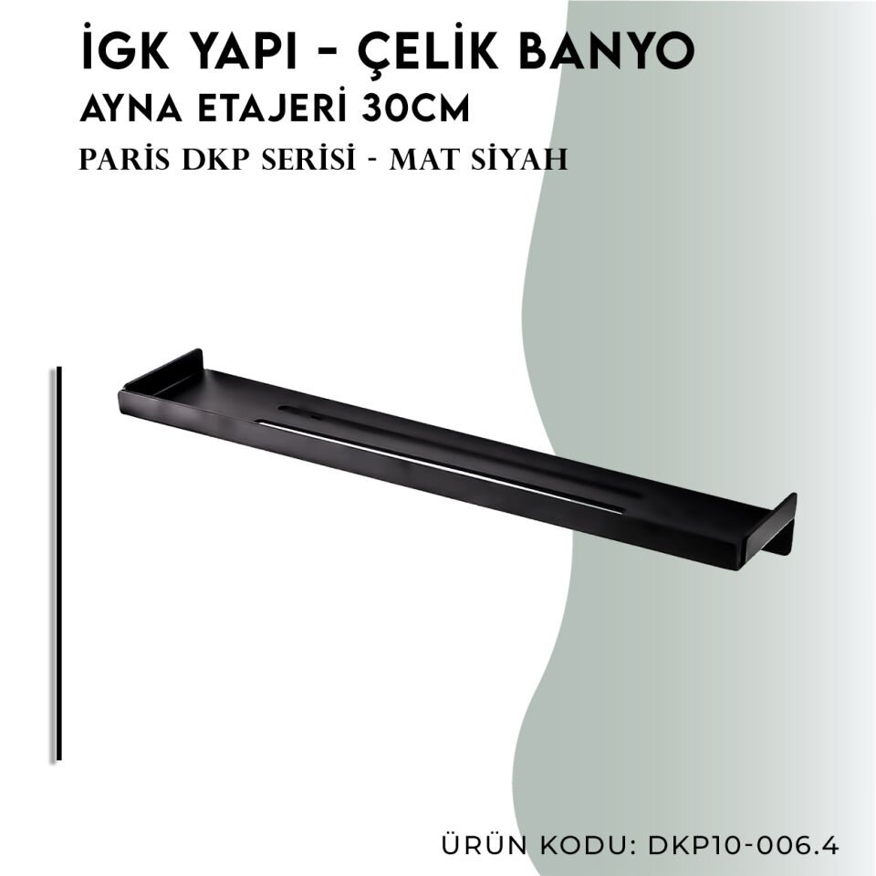 İGK YAPI - Çelik Banyo Paris Etajer 30cm (DKP10-006.4)