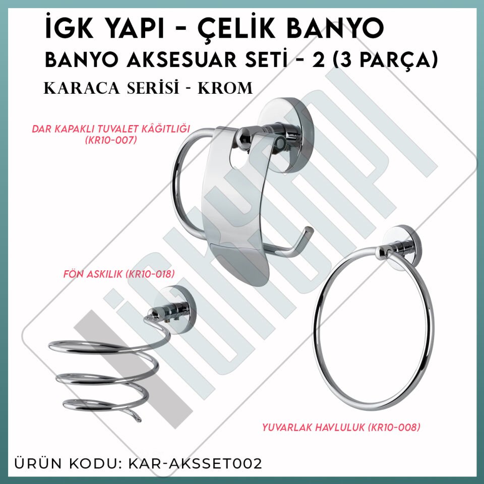 İGK YAPI - Çelik Banyo Karaca Banyo Aksesuar Seti - 2 (3 Parça)