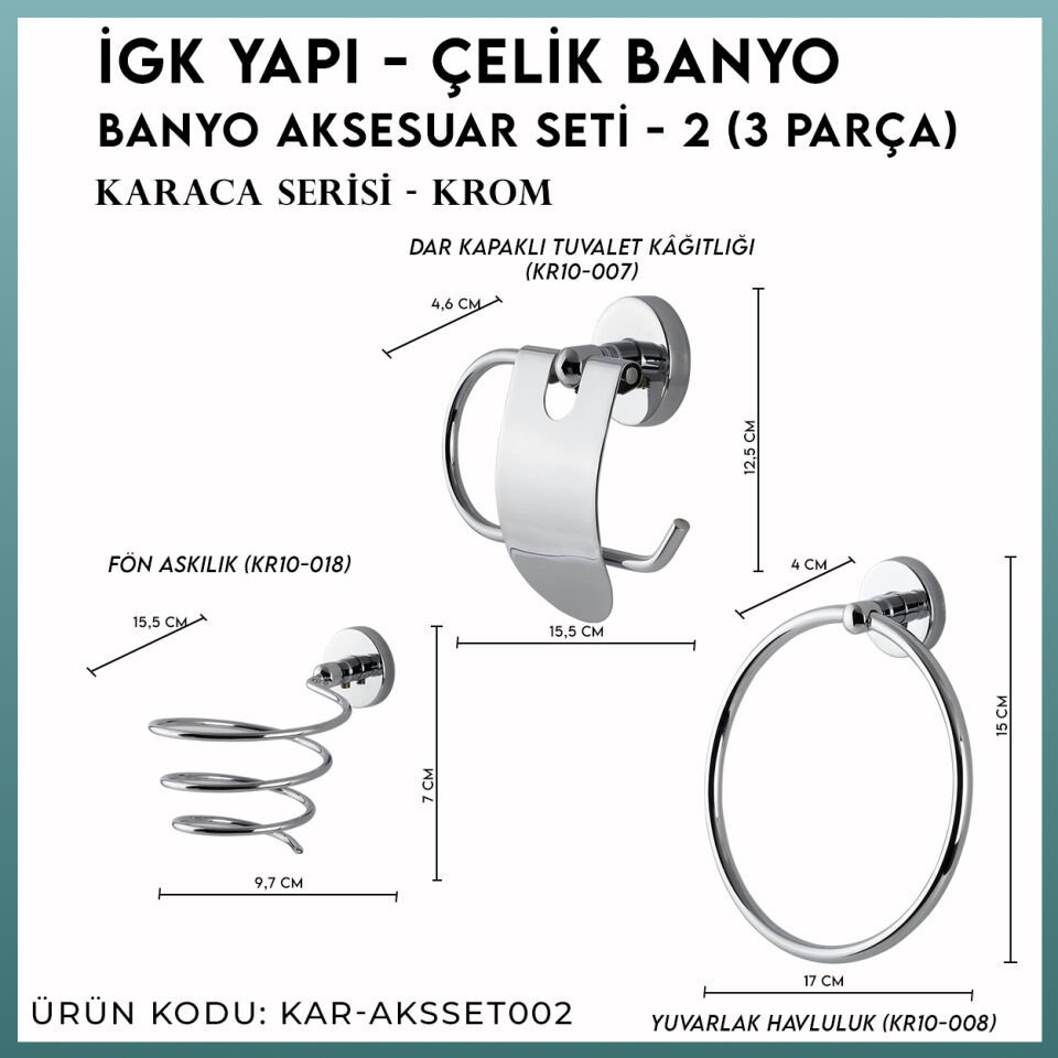 İGK YAPI - Çelik Banyo Karaca Banyo Aksesuar Seti - 2 (3 Parça)