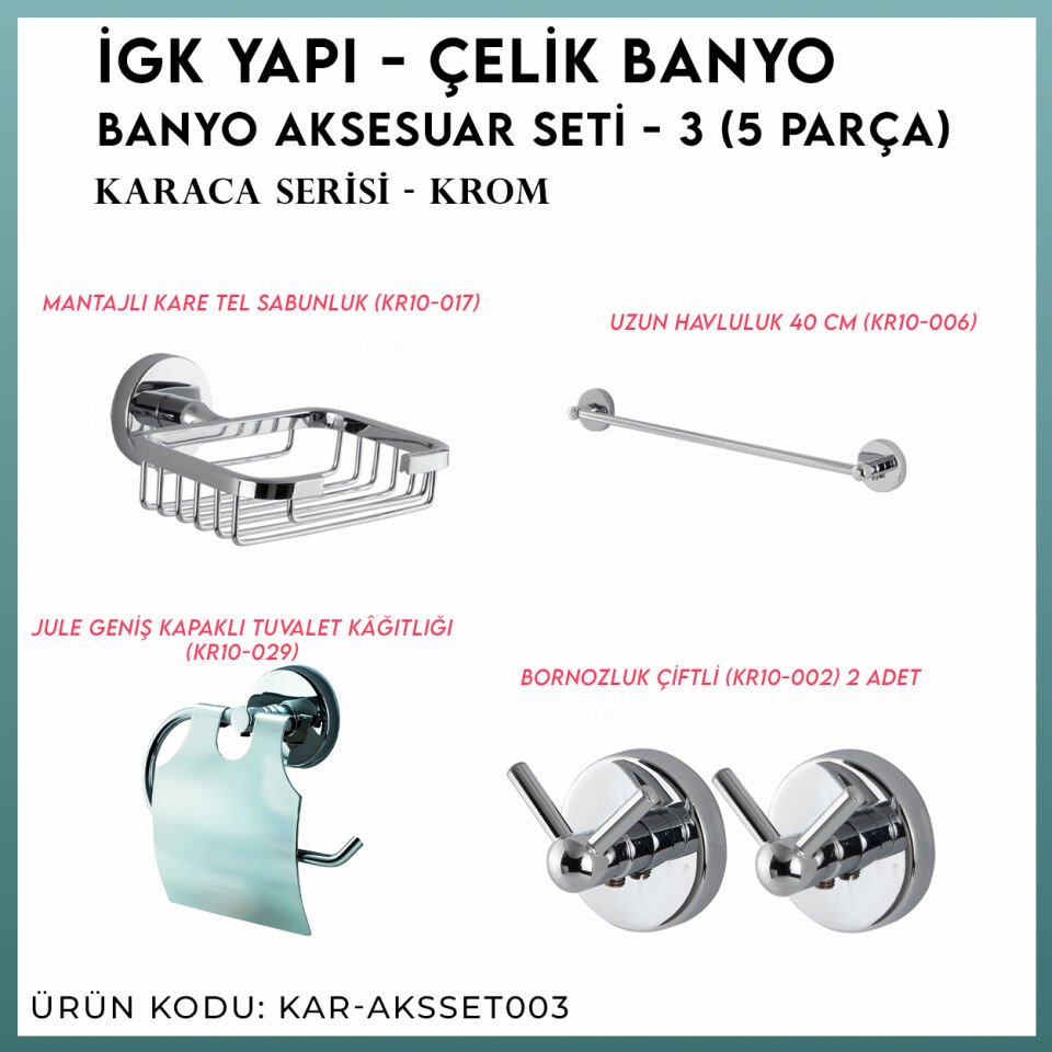 İGK YAPI - Çelik Banyo Karaca Banyo Aksesuar Seti - 3 (5 Parça)