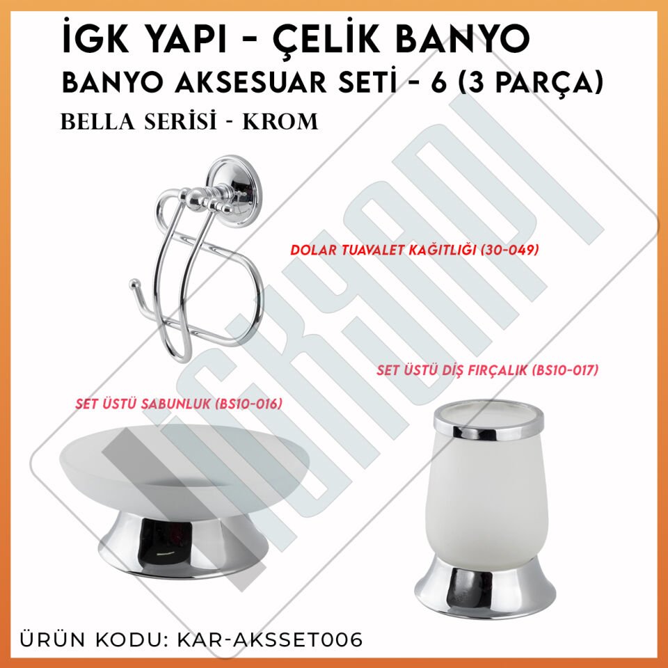 İGK YAPI - Çelik Banyo Bella Banyo Aksesuar Seti - 6 (3 Parça)