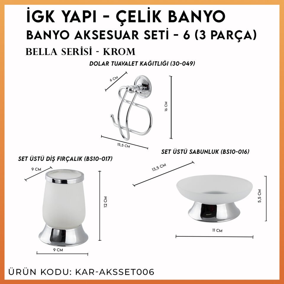 İGK YAPI - Çelik Banyo Bella Banyo Aksesuar Seti - 6 (3 Parça)