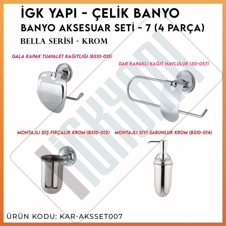 İGK YAPI - Çelik Banyo Bella Banyo Aksesuar Seti - 7 (4 Parça)