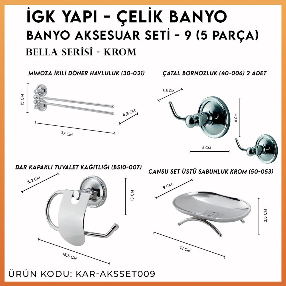 İGK YAPI - Çelik Banyo Bella Banyo Aksesuar Seti - 9 (4 Parça)