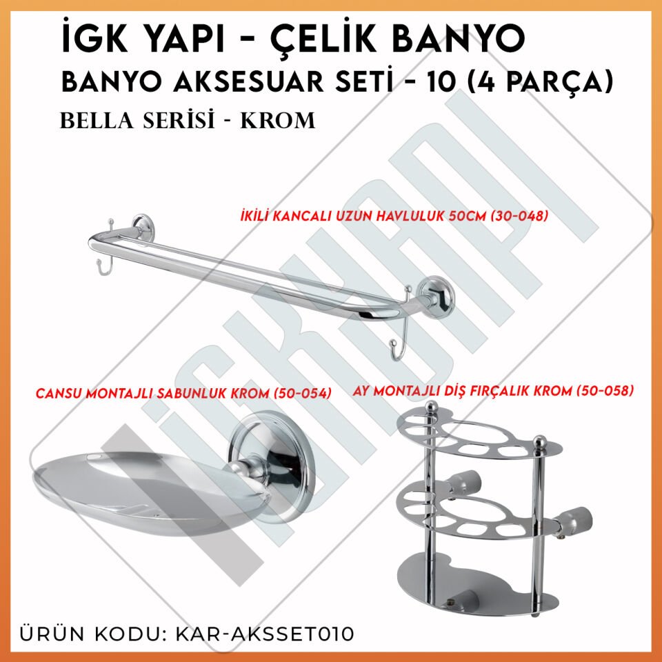 İGK YAPI - Çelik Banyo Bella Banyo Aksesuar Seti - 10 (3 Parça)