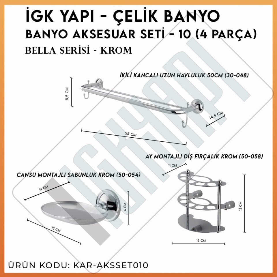 İGK YAPI - Çelik Banyo Bella Banyo Aksesuar Seti - 10 (3 Parça)