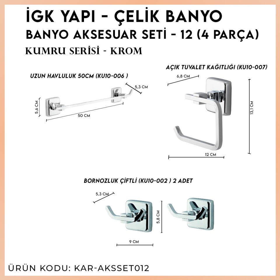 İGK YAPI - Çelik Banyo Kumru Banyo Aksesuar Seti - 12 (4 Parça)