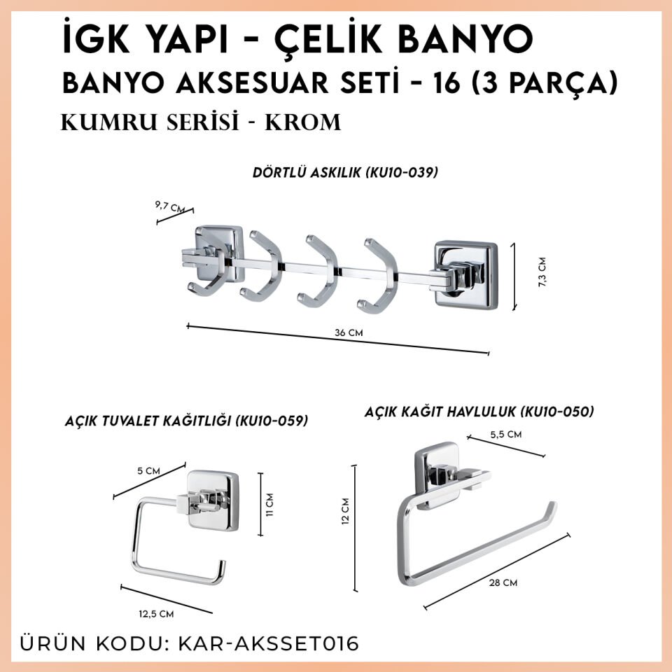 İGK YAPI - Çelik Banyo Kumru Banyo Aksesuar Seti - 16 (4 Parça)
