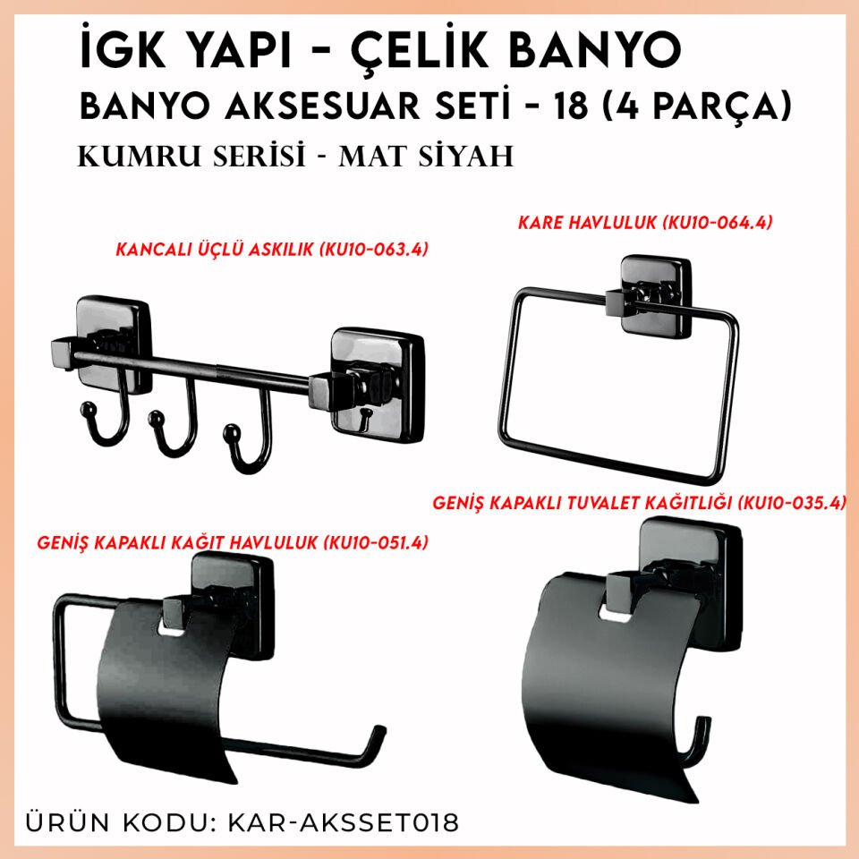 İGK YAPI - Çelik Banyo Kumru Mat Siyah Banyo Aksesuar Seti - 18 (4 Parça)