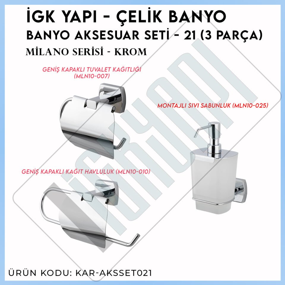 İGK YAPI - Çelik Banyo Milano Banyo Aksesuar Seti - 21 (3 Parça)