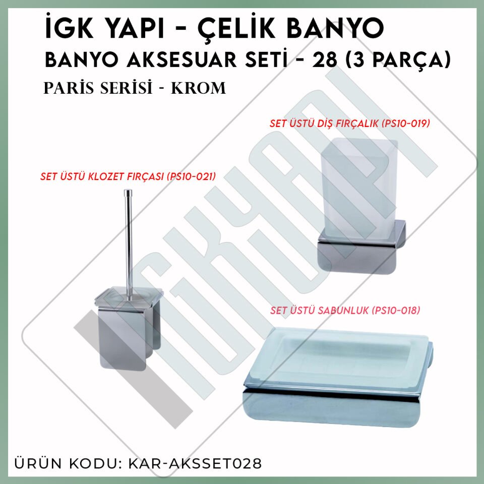 İGK YAPI - Çelik Banyo Paris Banyo Aksesuar Seti - 28 (3 Parça)