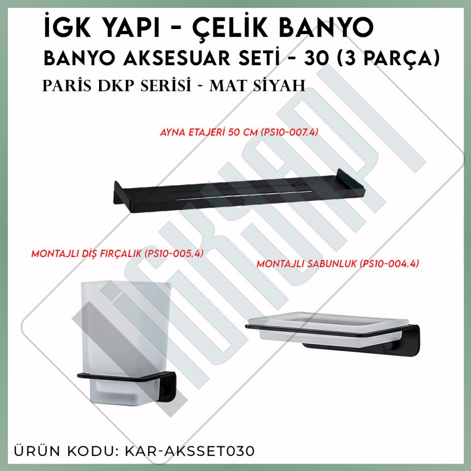 İGK YAPI - Çelik Banyo Paris DKP Banyo Aksesuar Seti - 30 (3 Parça)