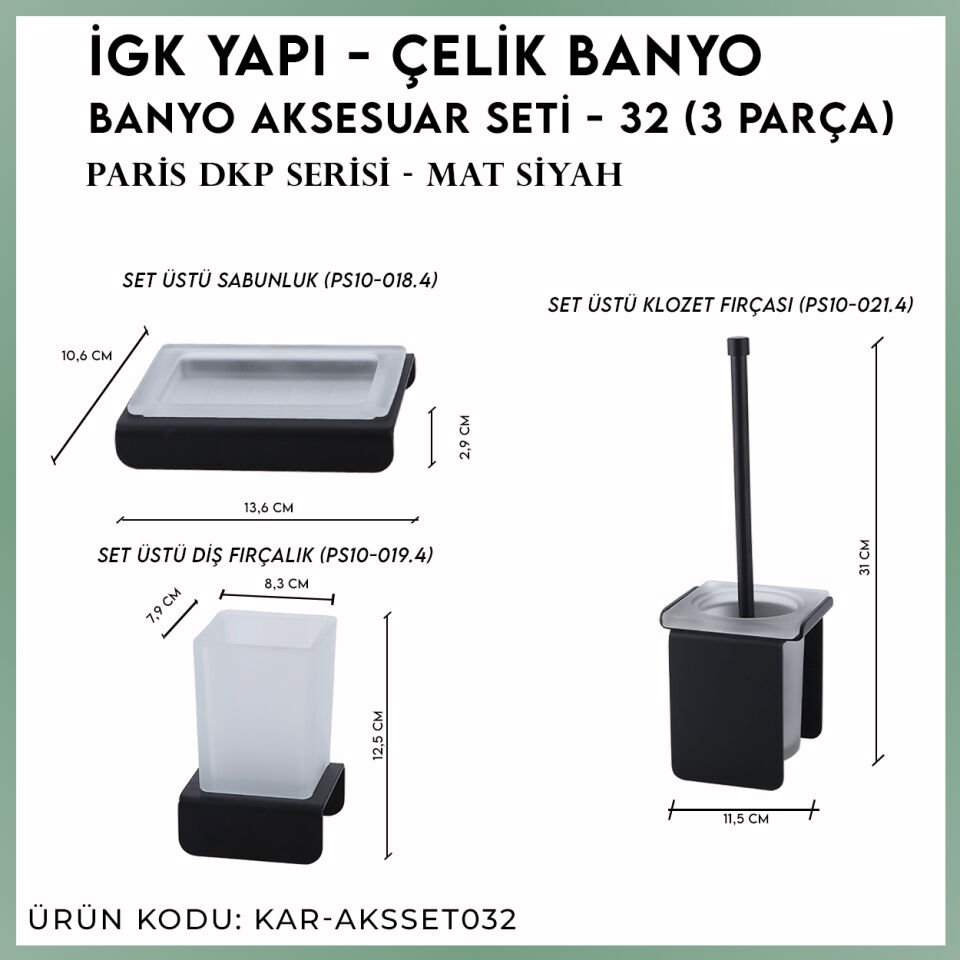 İGK YAPI - Çelik Banyo Paris DKP Banyo Aksesuar Seti - 32 (3 Parça)