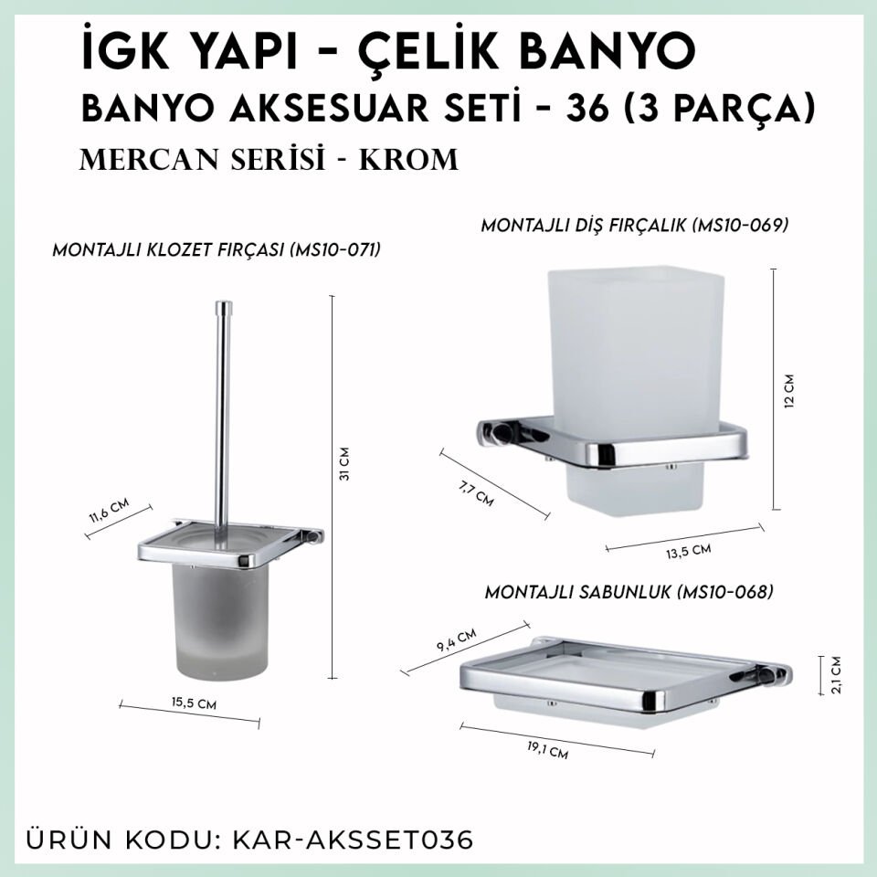 İGK YAPI - Çelik Banyo Mercan Banyo Aksesuar Seti - 36 (3 Parça)