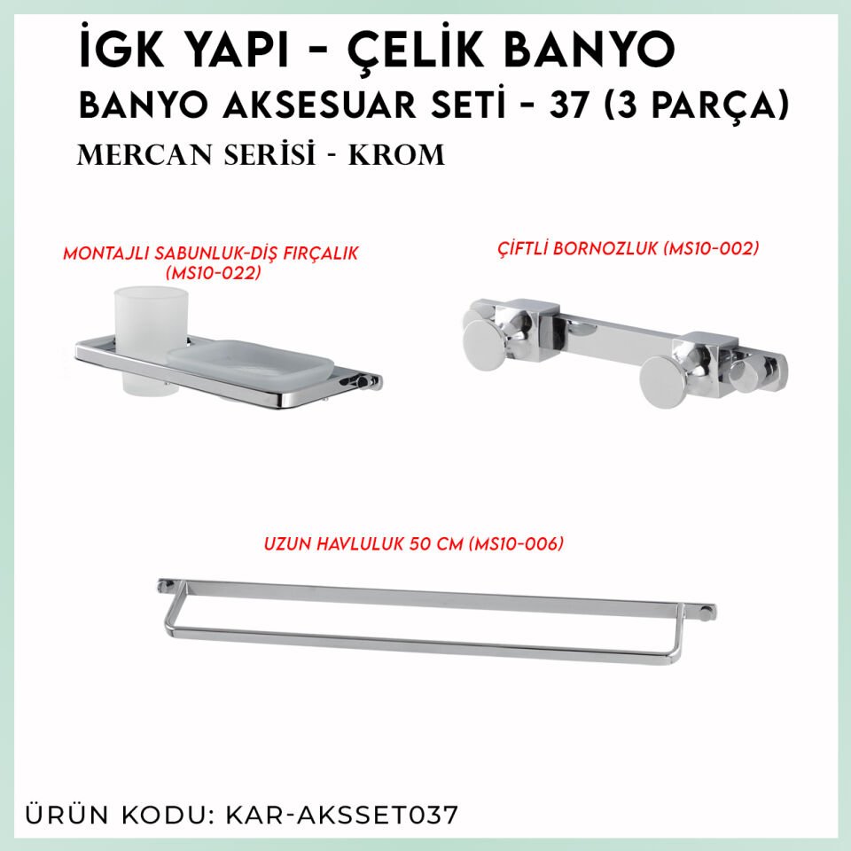 İGK YAPI - Çelik Banyo Mercan Banyo Aksesuar Seti - 37 (3 Parça)