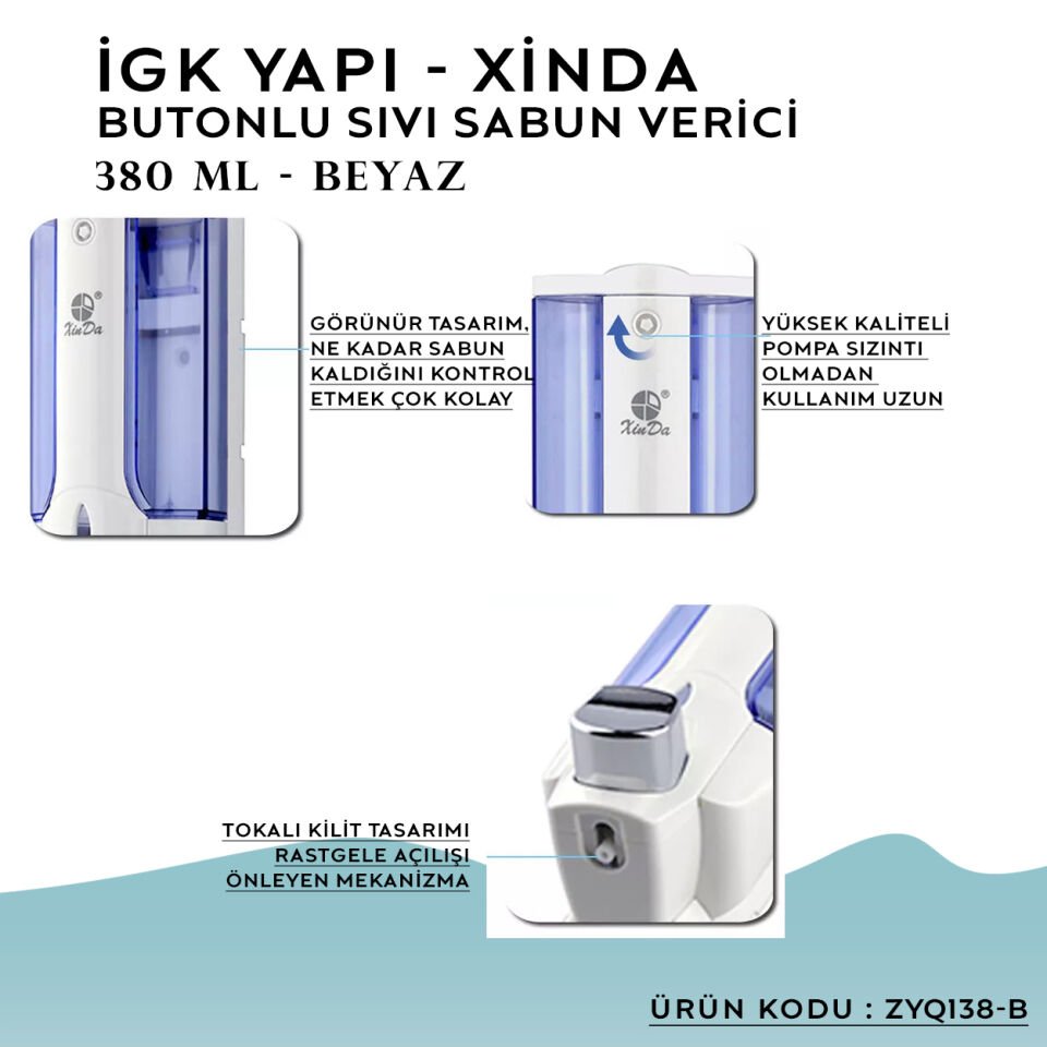 İGK YAPI – XinDa Tekli Butonlu Beyaz Sıvı Sabun Dispanseri (ZYQ138-B)