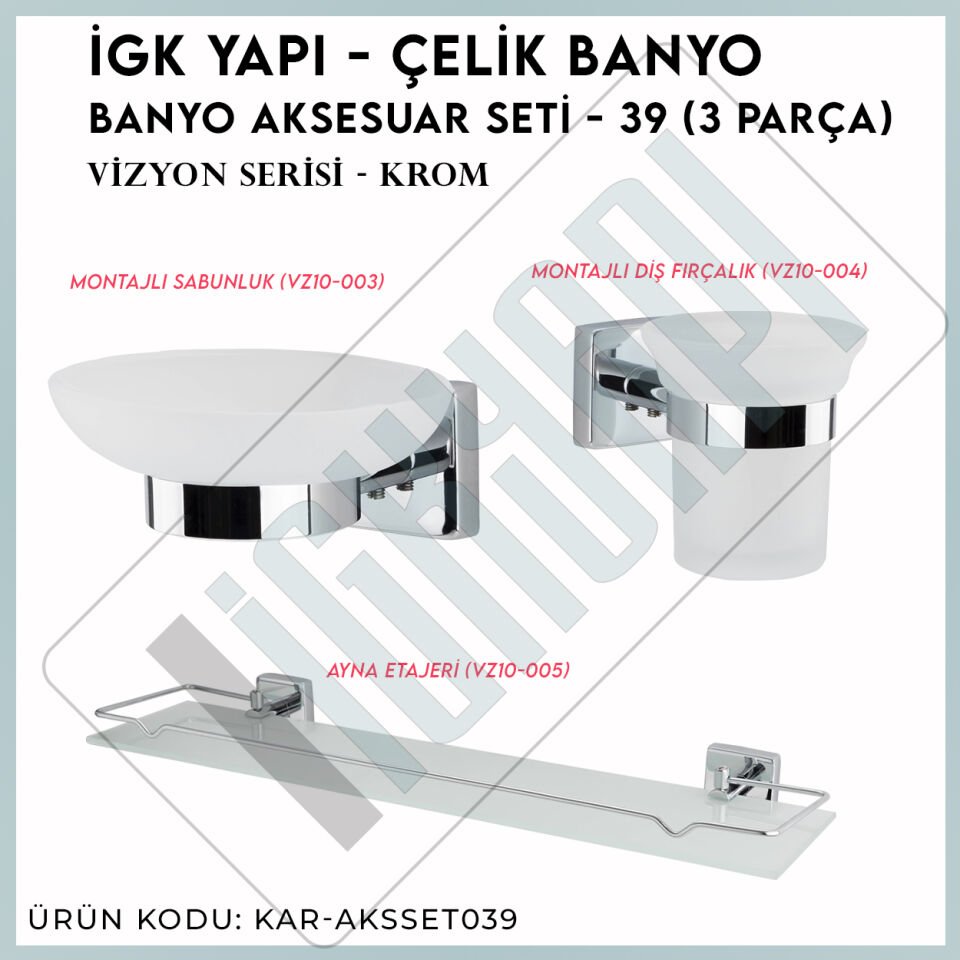 İGK YAPI - Çelik Banyo Vizyon Banyo Aksesuar Seti - 39 (3 Parça)