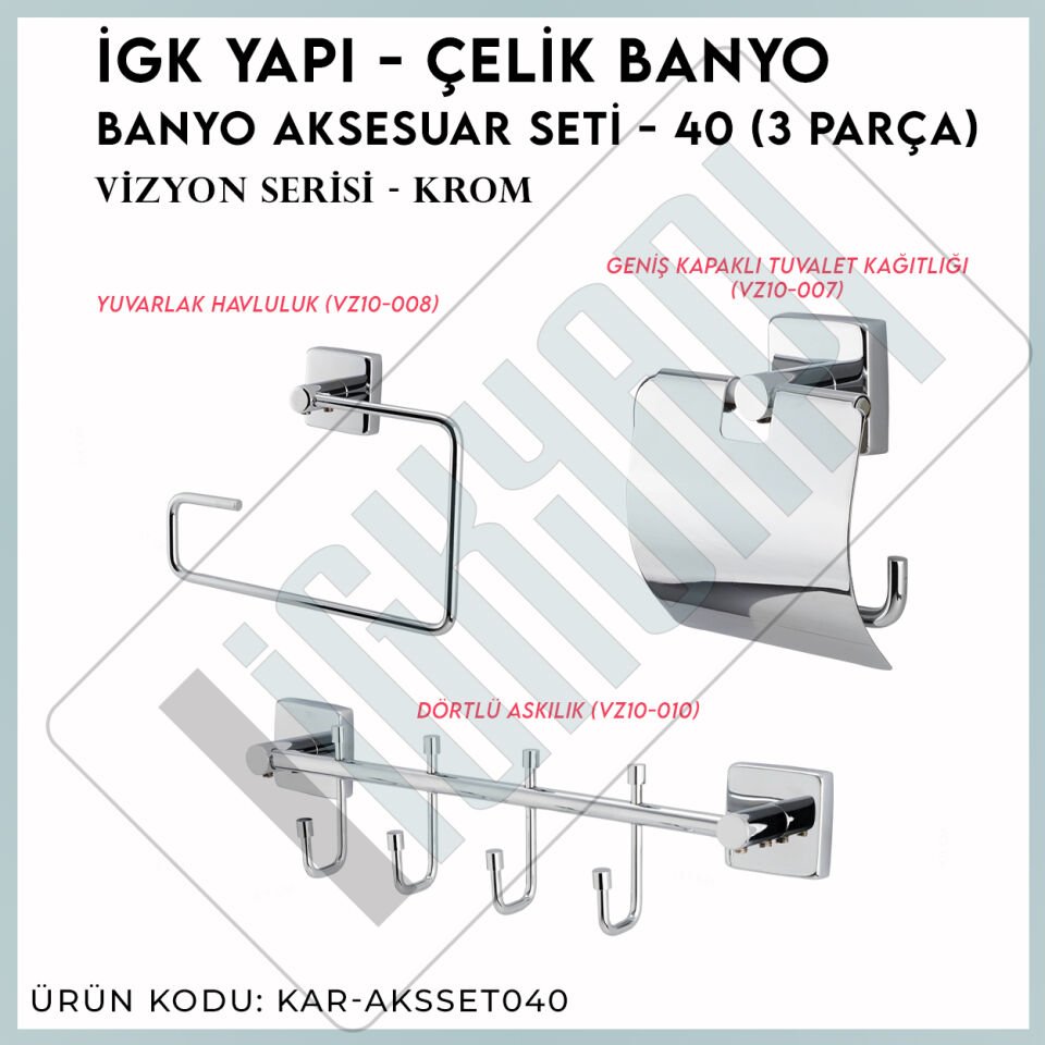 İGK YAPI - Çelik Banyo Vizyon Banyo Aksesuar Seti - 40 (3 Parça)