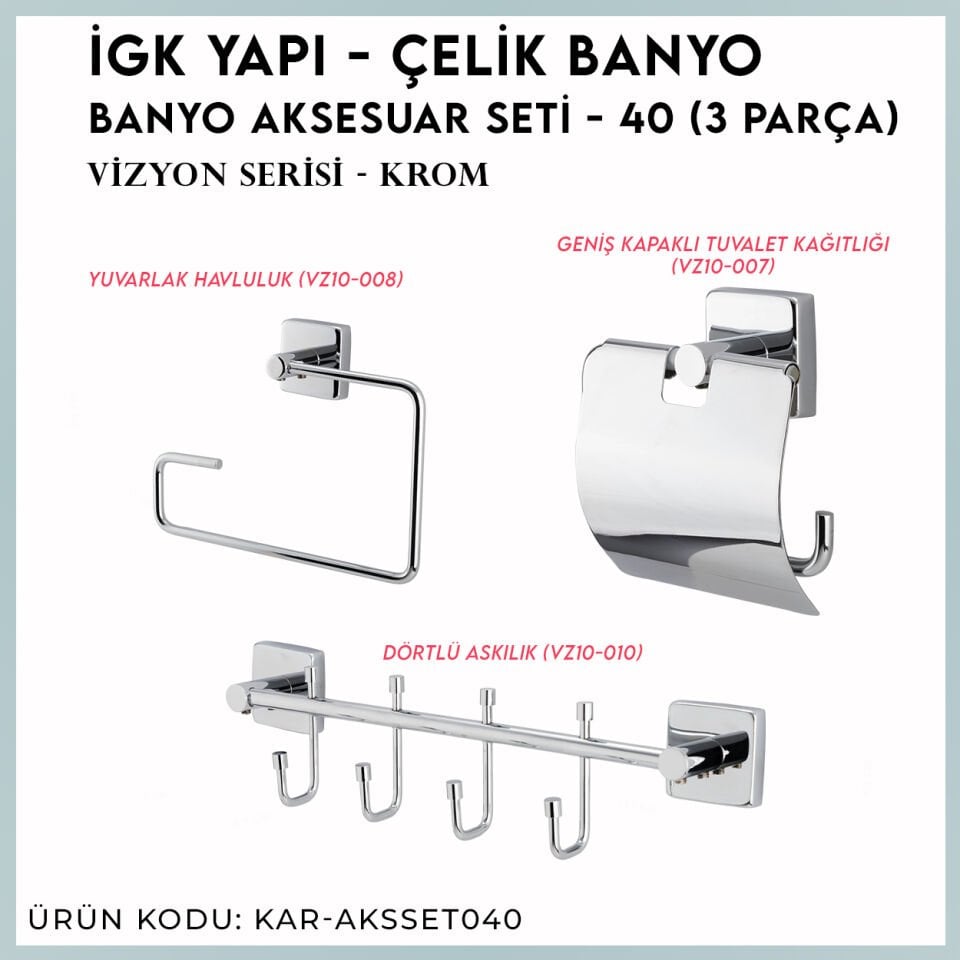 İGK YAPI - Çelik Banyo Vizyon Banyo Aksesuar Seti - 40 (3 Parça)
