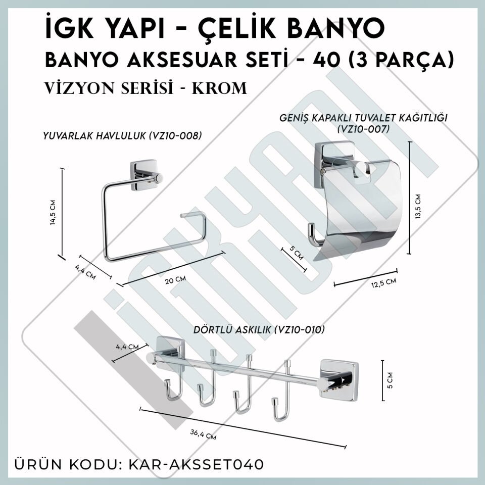 İGK YAPI - Çelik Banyo Vizyon Banyo Aksesuar Seti - 40 (3 Parça)