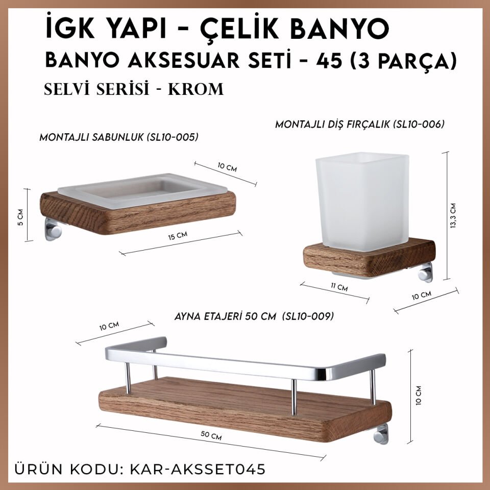 İGK YAPI - Çelik Banyo Selvi Banyo Aksesuar Seti - 45 (3 Parça)