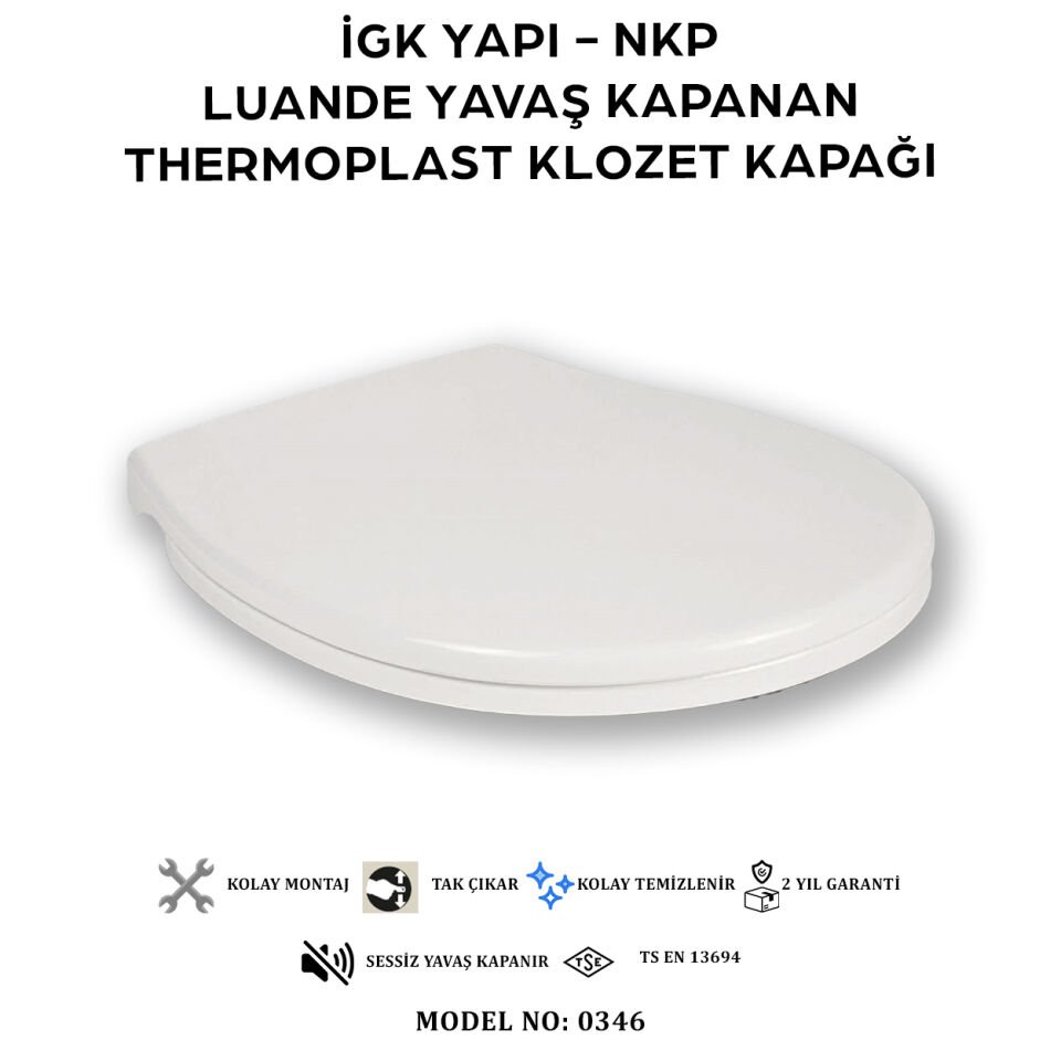 İGK YAPI - NKP 0346 LUANDE Yavaş Kapanan Thermoplast Klozet Kapağı