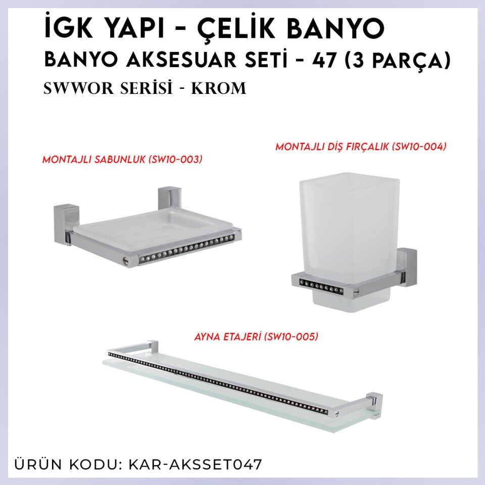 İGK YAPI - Çelik Banyo Swwor Banyo Aksesuar Seti - 47 (3 Parça)