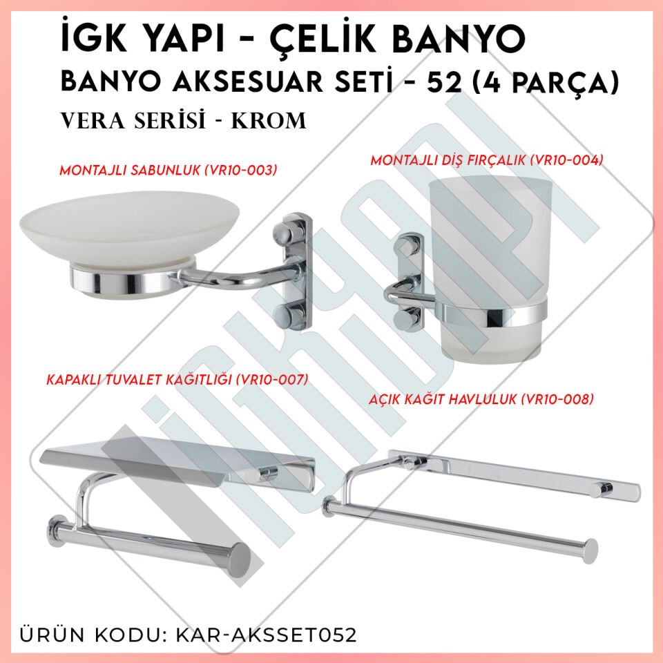 İGK YAPI - Çelik Banyo Vera Banyo Aksesuar Seti - 52 (4 Parça)