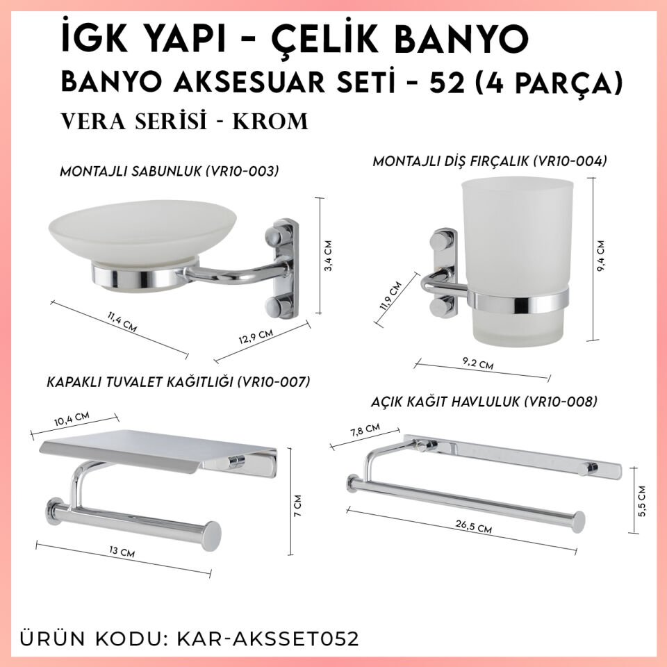İGK YAPI - Çelik Banyo Vera Banyo Aksesuar Seti - 52 (4 Parça)