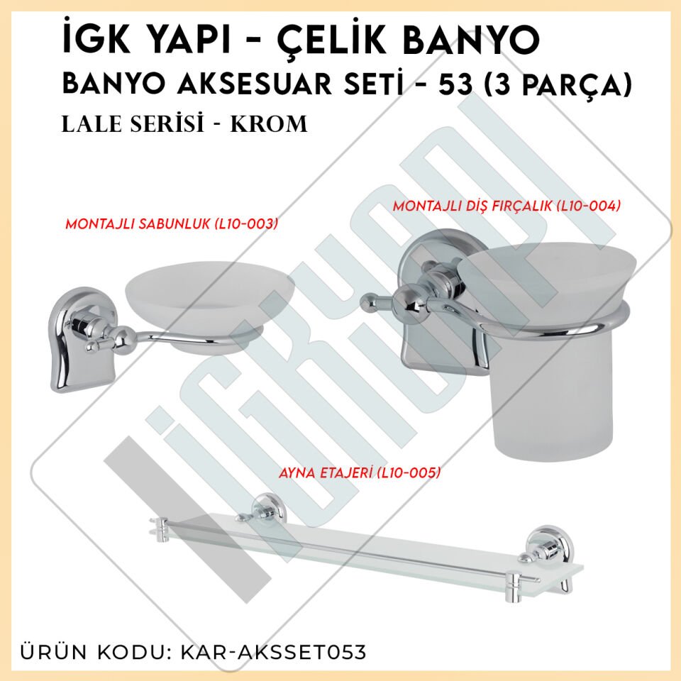 İGK YAPI - Çelik Banyo Lale Banyo Aksesuar Seti - 53 (3 Parça)